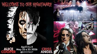 Alice Cooper and Criss Angel Welcome To Our Nightmare special concert!