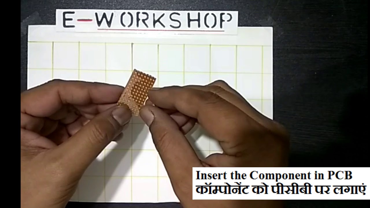 Lesson 2 How to do Soldering, Learn Soldering (English, Hindi) By e