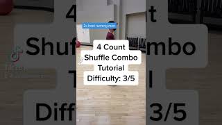 4 Count Shuffle Combo Tutorial | Medium