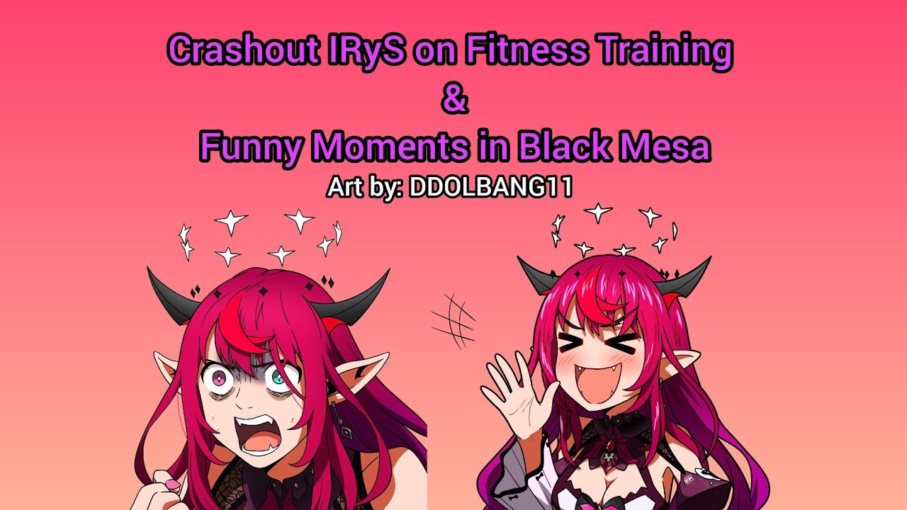 Valid Crashout of IRyS on Fitness & Funny Moments in Black Mesa [Hololive EN Promise]