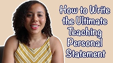 How To Write the Ultimate Teaching Personal Statement