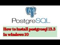 How to install postgresql 13.3 on windows 10 | #2021 #tech_samurai #postgresql