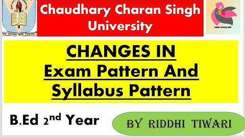 CCSU | Update for  B.ed 2nd year |2 year m hua bda changes | Syllabus 2019-21|