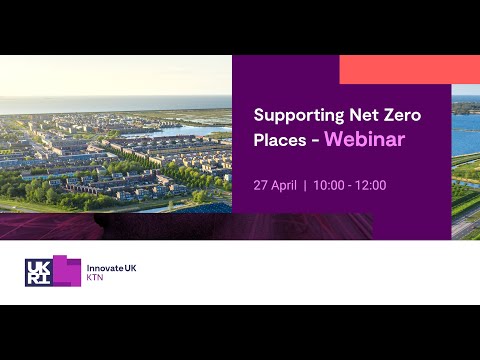 Supporting Net Zero Places Webinar