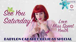 Babylon Cabaret Holiday Special Trailer- With Special Guest Carlotta Champagne
