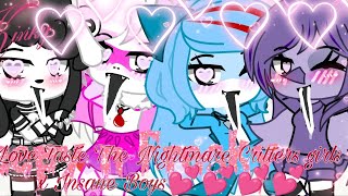 Love Taste Nightmare Critters girls x Insane Boys Enjoy also Happy Valentine's Day 💘😘💕😁😊❤️😚🎊🥳
