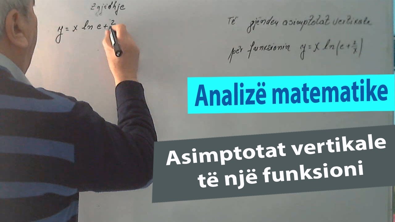 Analiza Matematike Ushtrime/ Asimptotat e pjerrëta të një funksioni