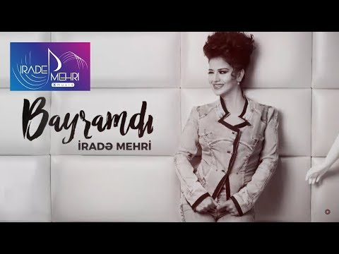 Irade Mehri - Bayramdi | Azeri Music [OFFICIAL]