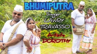 Video voorbeeld van "Goan Konkani Song BHUMIPUTRA by LAWRY TRAVASSO | Artiste DOROTHY CAMARA | Goa Konkani Songs 2021"