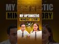 My Optimistic Mindset Story
