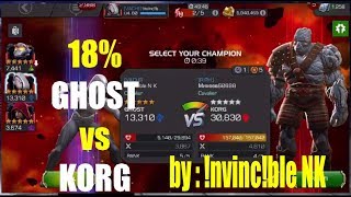 18% Ghost Vs Korg in War ! by !nvinc!ble NK - Marvel Contest of Champions