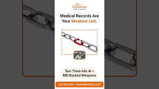 Medical Records Are Your Weakest Link. | Sunshine Spine