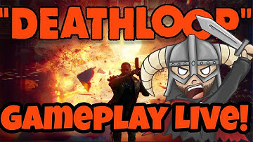 BREAK THE LOOP! | DEATHLOOP Live!