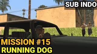 Download lagu GTA San Andreas Bahasa Indonesia Mission 15 - Running Dog
