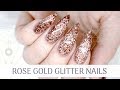 Tutorial  rose gold glitter stiletto nails  how to apply glitter gel