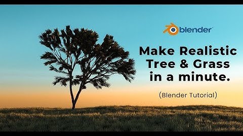Realistic Tree and Grass in Blender | Blender tutorial (2.9)