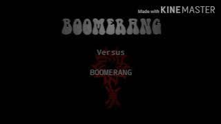 Boomerang-Versus(Lyric)