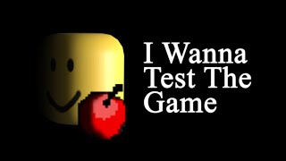 How to Beat I Wanna Test The Game + How to Skip Boss Fight