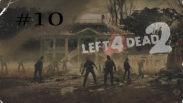 How To Kill A Witch - Left 4 Dead 2: Walkthrough #10