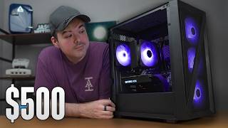 Building A 500 Gaming Pc Is Easy, Actually