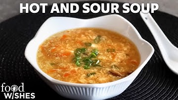 Easy Hot and Sour Soup (Better Than Takeout!) | Food Wishes