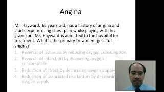 Nclex RN question: Angina