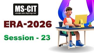 MSCIT ERA Session 23 2026 | MSCIT ERA 2026 New Changes | era session 23