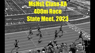 MSHSL AA 400m Race, State Meet, 2023