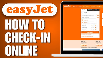 How to Check in Online for a Flight easyJet (2025)