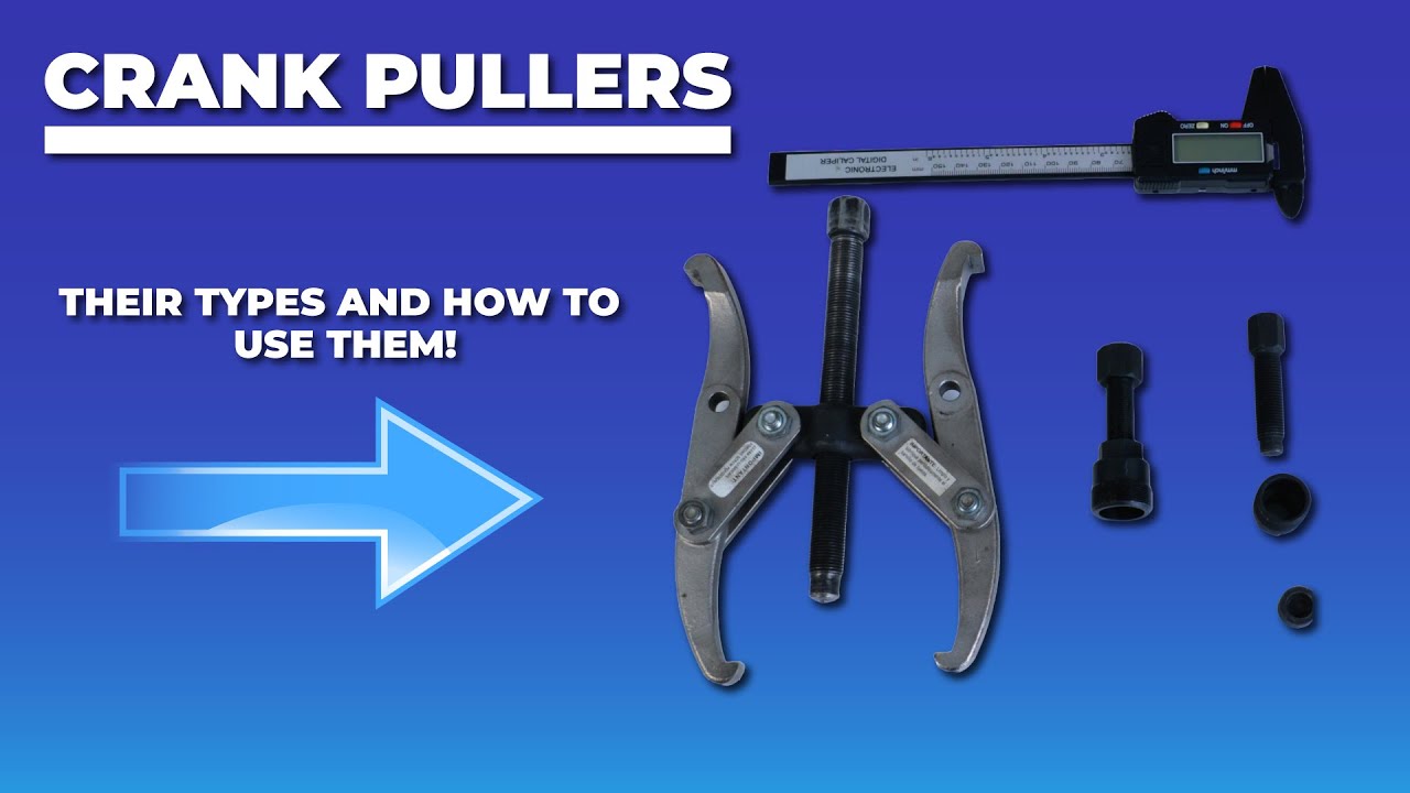 How To Use A Crank Puller and Their Types
