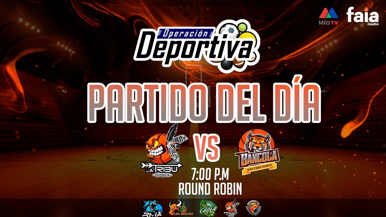 TBS #41 LA ROMANA - TRIBU DE QUISQUEYA VS. BANCOLA - SERIE SEMI FINAL - 6 DE MARZO 2026