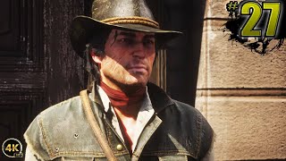 Red Dead Redemption 2 - PART 27 - John: "I want a loan sir, So I can buy some property, Beecher's."