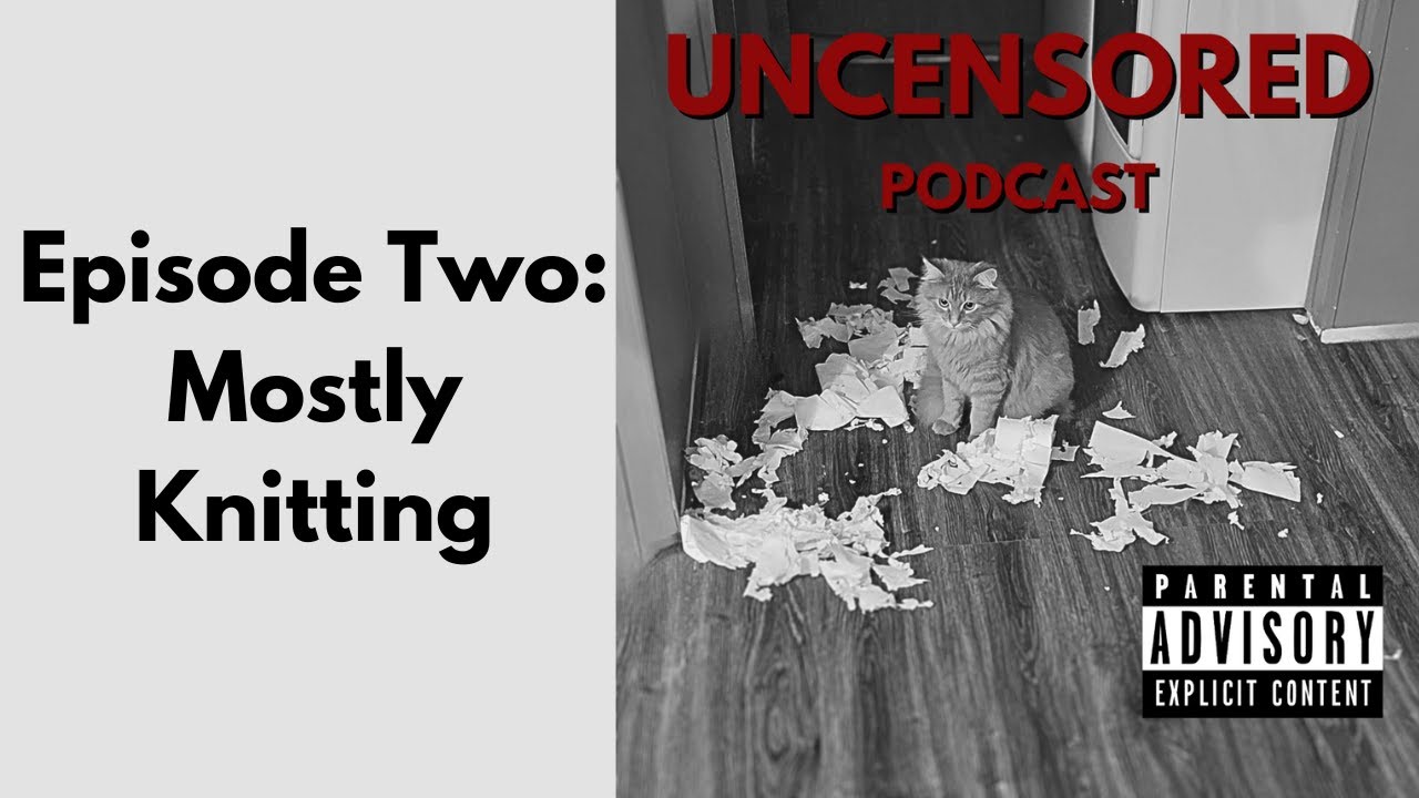 And Video Games | Uncensored Podcast Episode 2