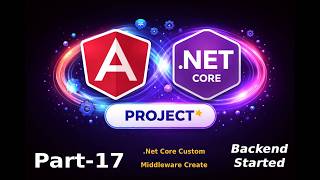 Net Core Custom Middleware Build Full Stack Project with Angular 20, .Net Core 10 + SQL DB - Part 17