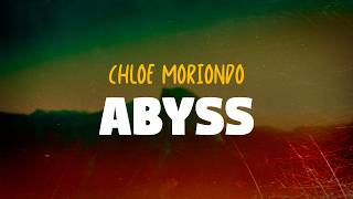 Chloe Moriondo - Abyss (Lyrics)