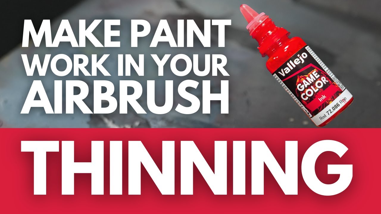 Airbrush Paint Thinning - the game changing method for any paint!