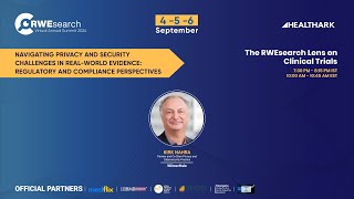 RWEsearch 2024 | Day 3 | Navigating Privacy and Security Challenges in Real-World Evidence