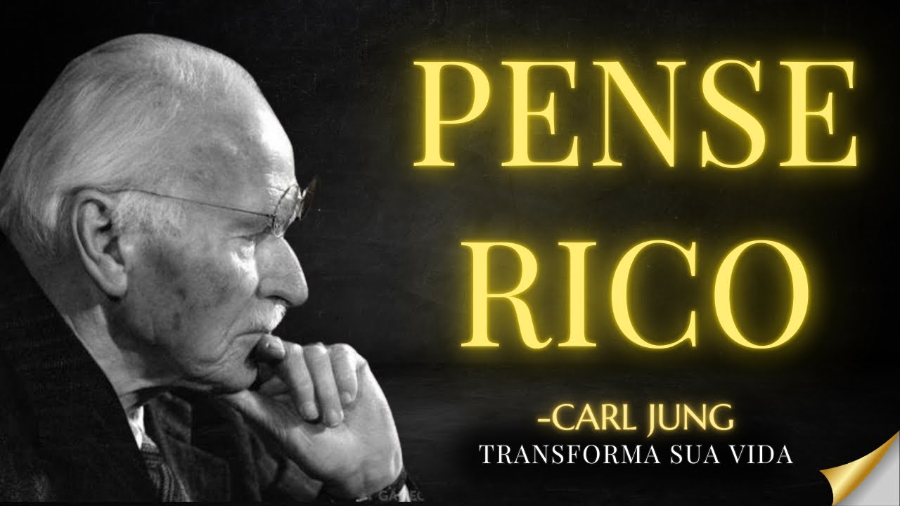 9 FRASES para REPROGRAMAR sua MENTE ABUNDANTE – Carl Jung