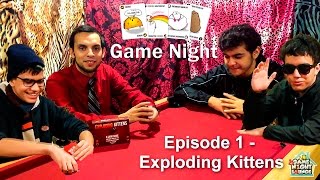 Game Night Episode 1 - Exploding Kittens Wealth