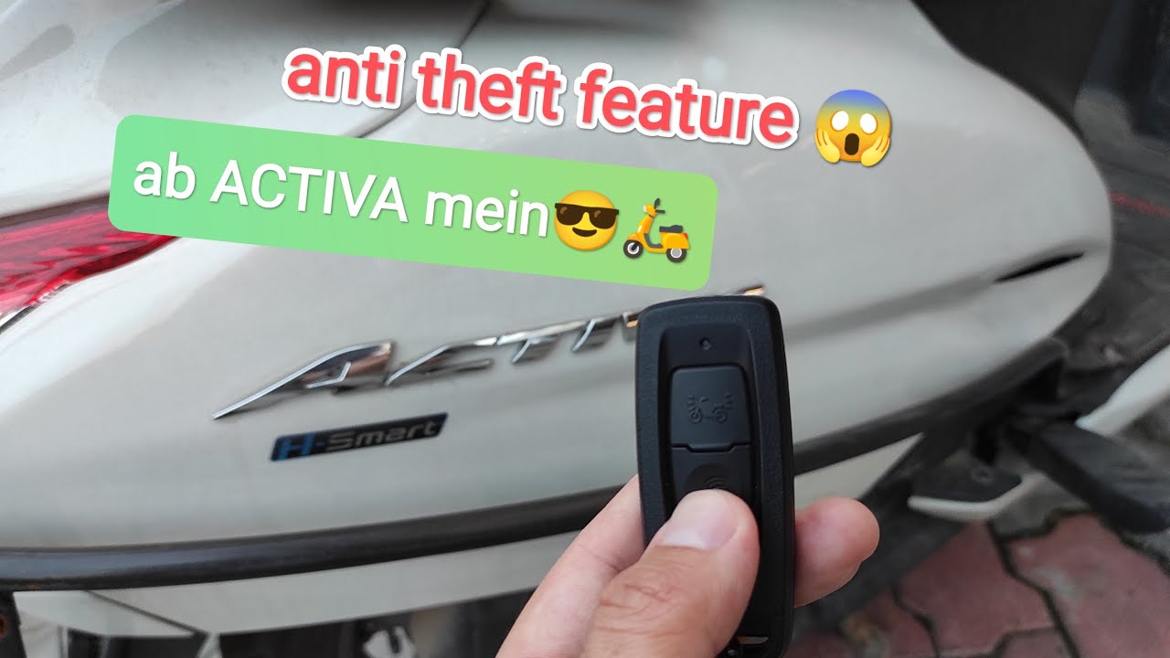 Anti theft 😱 feature in ACTIVA 🛵// SMART KEY working full explain😎 //