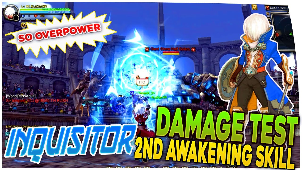 Inquisitor Over Power 2nd Awakening Skill Super Conduction Damage Test Dragon Nest SEA