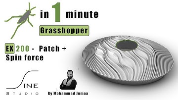 Grasshopper in 1 minute - EX 200 - Patch + Spin force