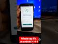 How To Install Whatsapp On Android 4 4 4 WhatsApp No Longer Work On This Phone Shorts How To Install Whatsapp On Android 4 4 4 WhatsApp No Longer Work On This Phone Shorts