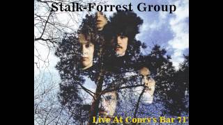 Stalk-Forrest Group - I&#39;m On the Lamb But I Ain&#39;t No Sheep - Live At Conry&#39;s Bar - 1971