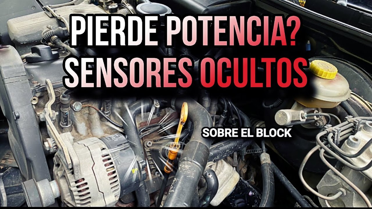 Mi Auto No Tiene fuerza al Acelerar y Perdio Potencia SENSORES