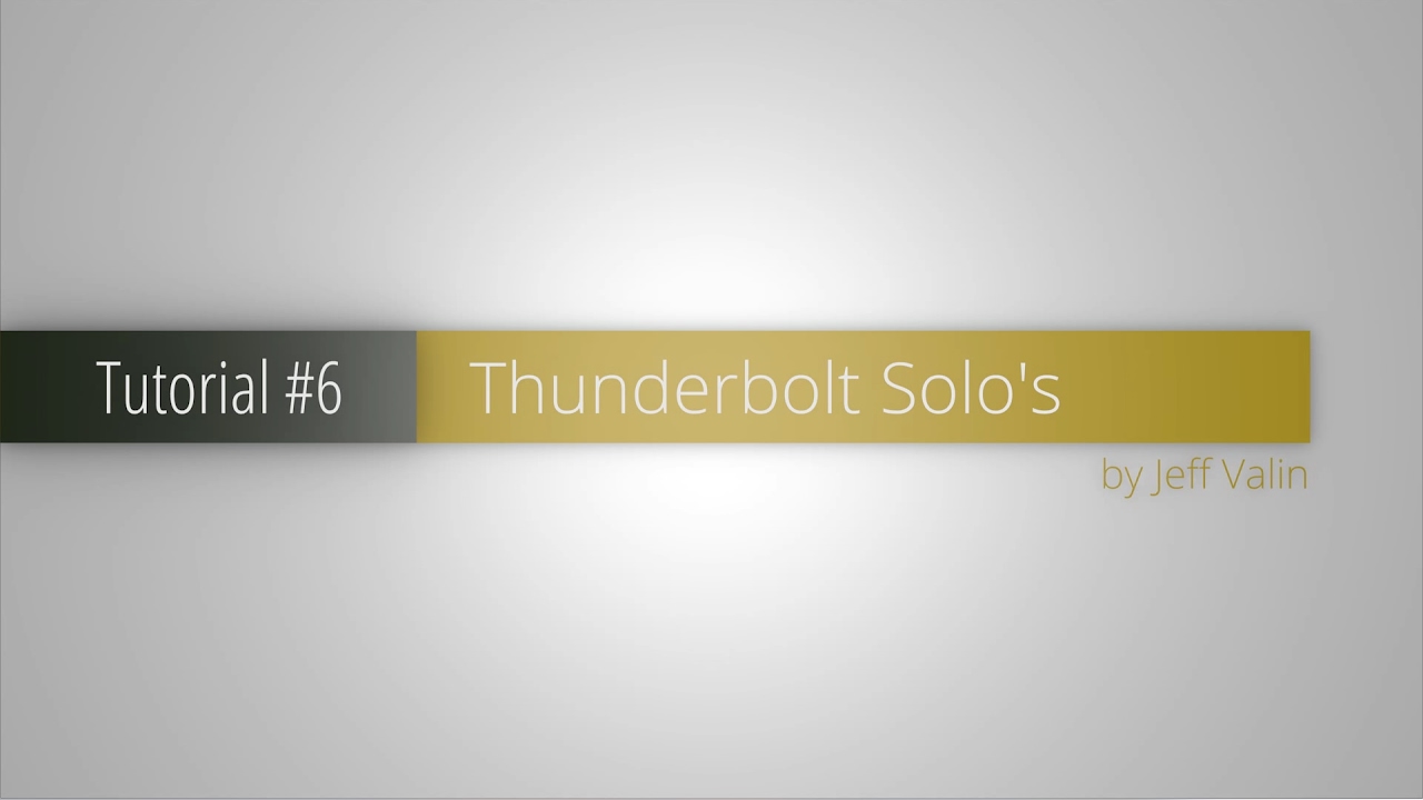 Online Registration Tutorial #6 - Thunderbolt Solo's by Jeff Valin