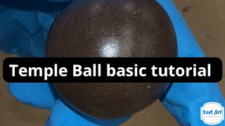 The Lost Art of temple balls 