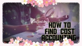 What is cost accounting ? Urdu /Hindi