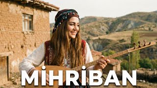 Mihriban (Anatolian Folk Ballad) Bf 
