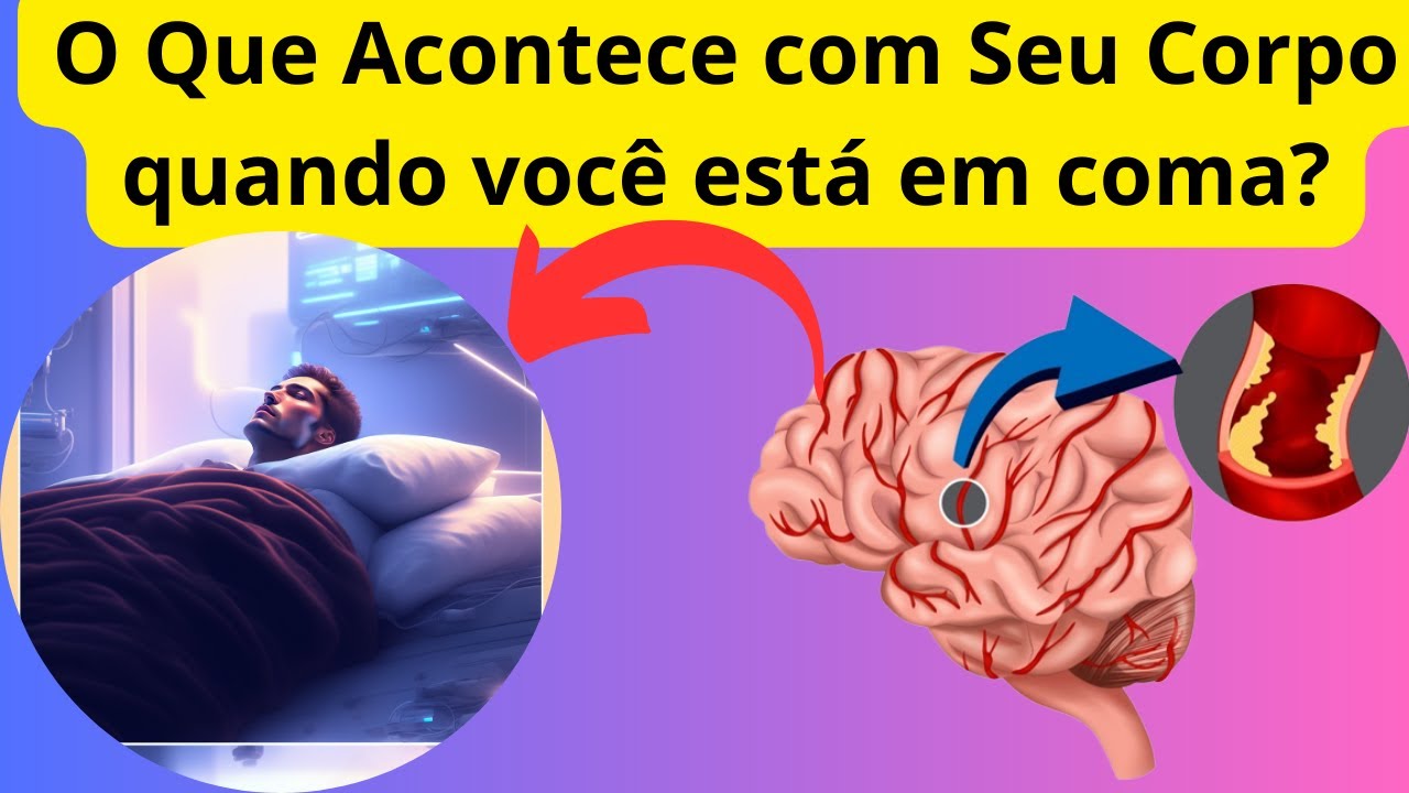 O Que é Coma? O Que Pode Causar um Coma? - YouTube